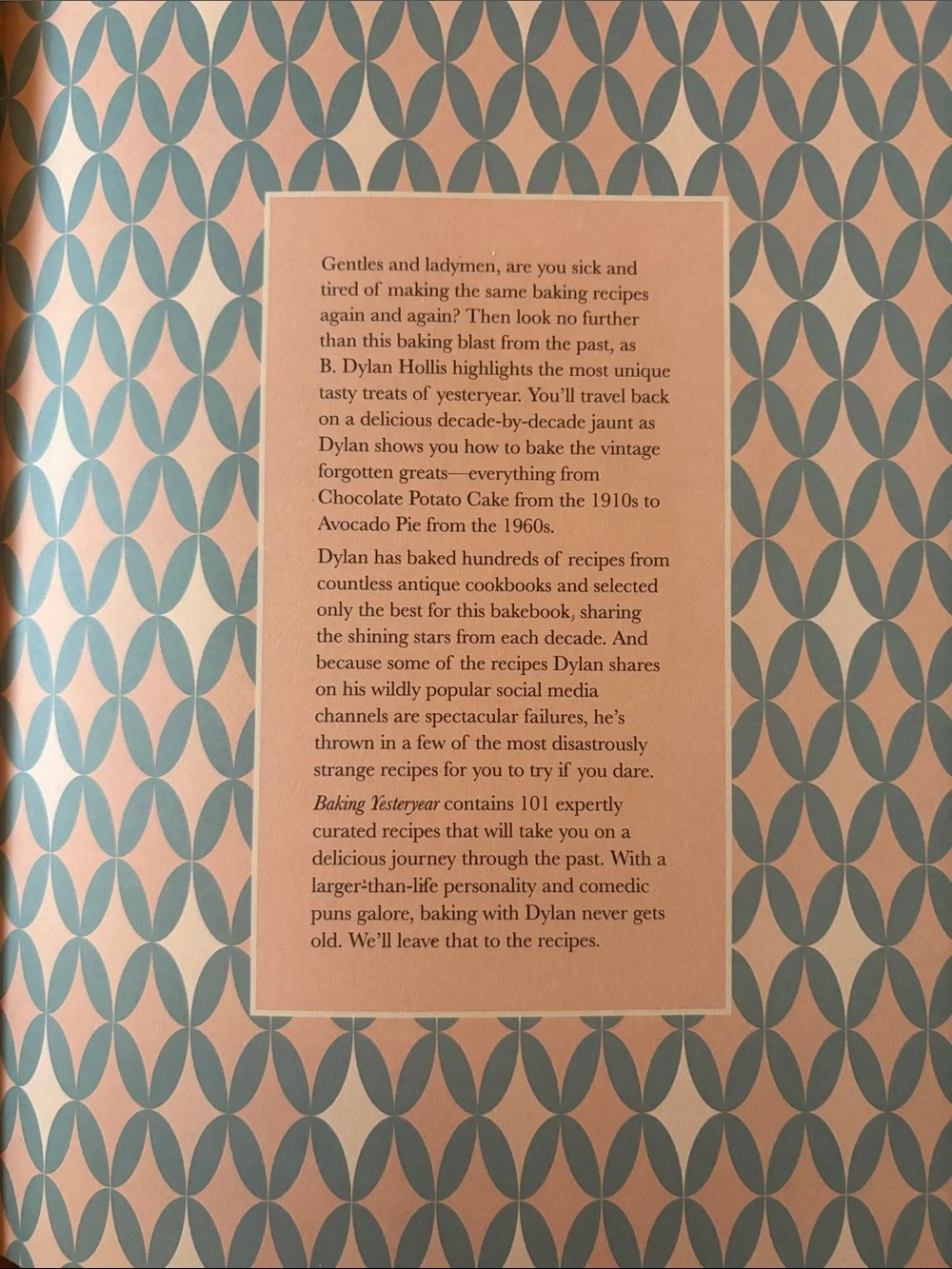 Baking Yesteryear Cookbook B. Dylan Hollis - hard cover baking recipe book